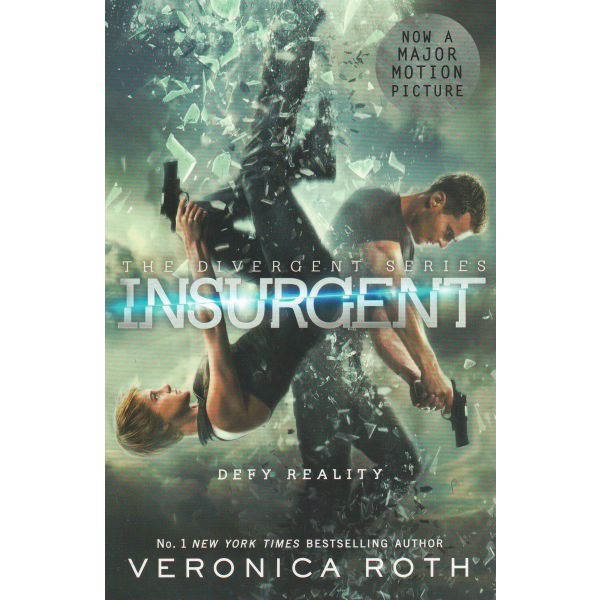 INSURGENT: Film tie-in. “Divergent“, Book 2