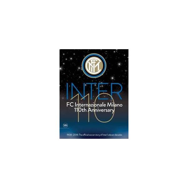INTER 110: FC Internazionale Milano 110th Anniversary