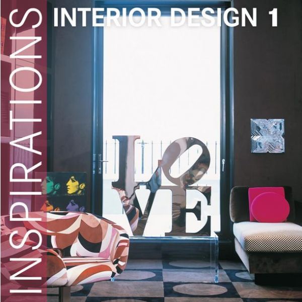 INTERIOR DESIGN 1. “Inspirations“