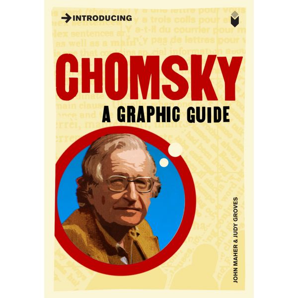INTRODUCING CHOMSKY: A Graphic Guide
