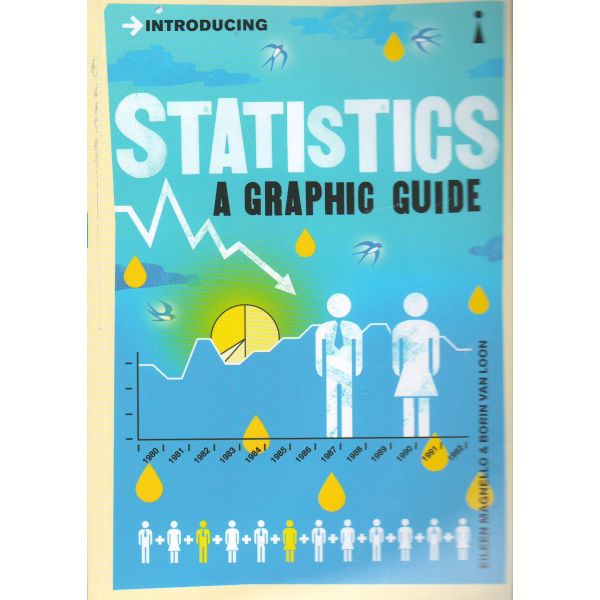 INTRODUCING STATISTICS: A Graphic Guide