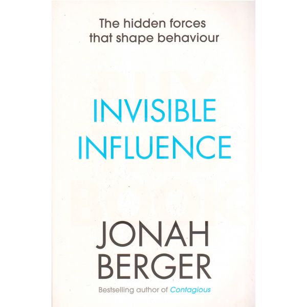 INVISIBLE INFLUENCE