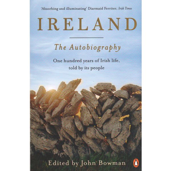 IRELAND: The Autobiography
