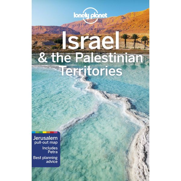 ISRAEL & THE PALESTINIAN TERRITORIES, 9th Edition. “Lonely Planet Travel Guide“