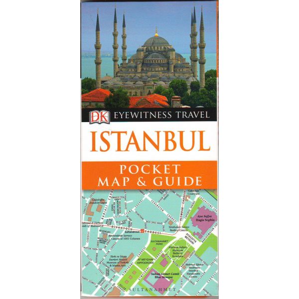 ISTANBUL. “DK Eyewitness Pocket Map and Guide“
