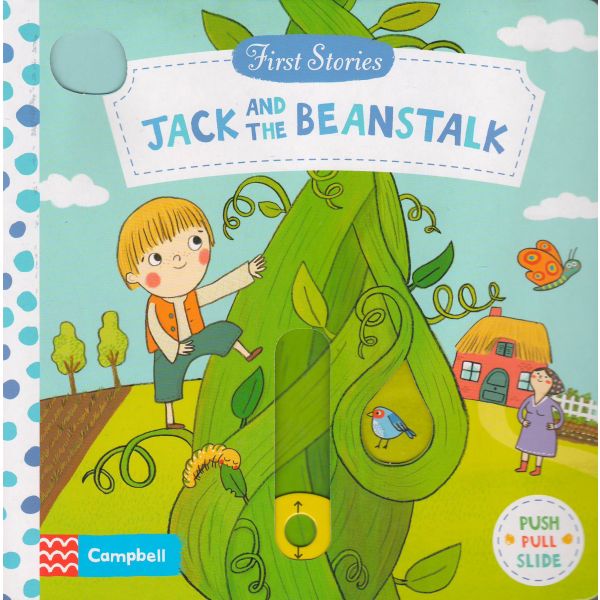 JACK AND THE BEANSTALK. “First Stories“, Book 7