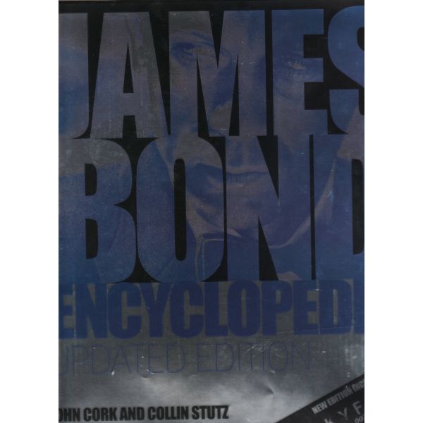 JAMES BOND ENCYCLOPEDIA, Updated Edition