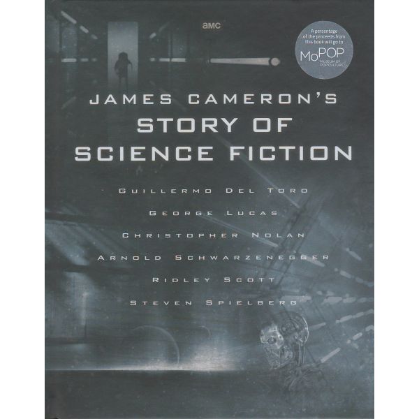 JAMES CAMERON`S STORY OF SCIENCE FICTION