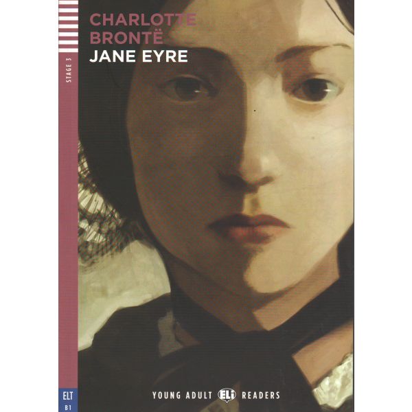 JANE EYRE. “Young Adult Eli Readers“, B1 - Stage