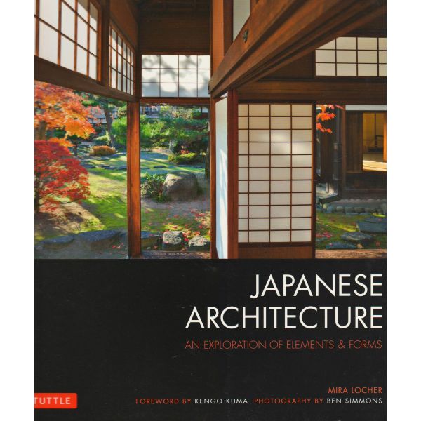 JAPANESE ARCHITECTURE: An Exploration of Elements and Forms