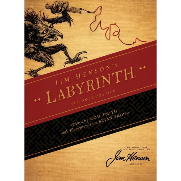 JIM HENSON`S LABYRINTH: The Novelization