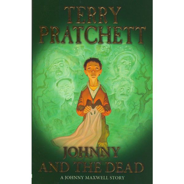 JOHNNY AND THE DEAD (The Johnny Maxwell Trilogy)