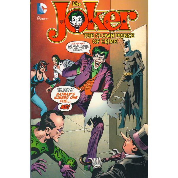 JOKER: The Clown Prince of Crime