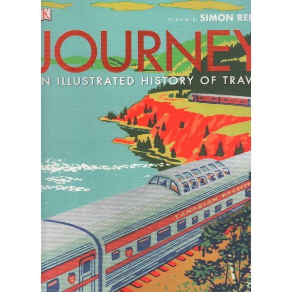 JOURNEY: An Illustrated History of Travel
