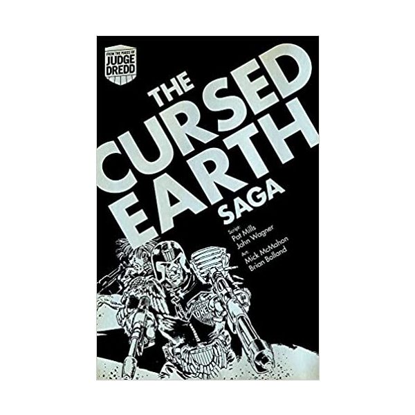 JUDGE DREDD:The Cursed Earth Saga