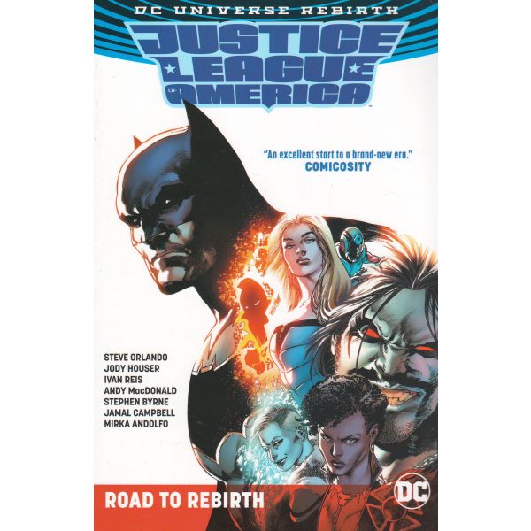 JUSTICE LEAGUE OF AMERICA: The Road To Rebirth
