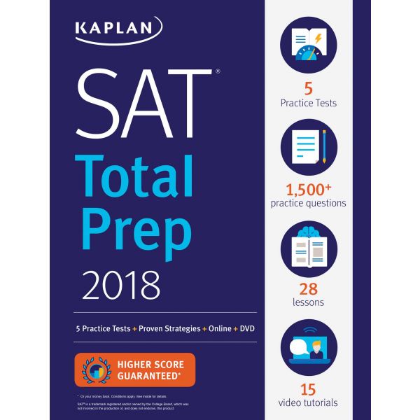 KAPLAN SAT TOTAL PREP 2018: 5 Practice Tests + Proven Strategies + Online + DVD
