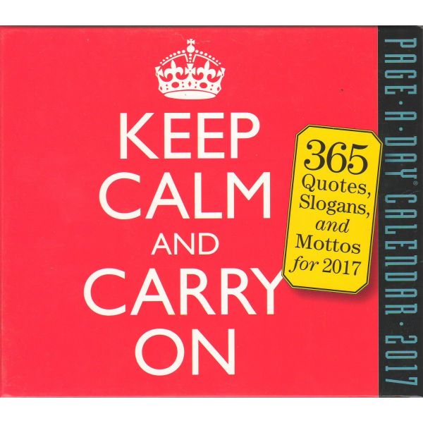 KEEP CALM AND CARRY ON PAGE-A-DAY CALENDAR 2017