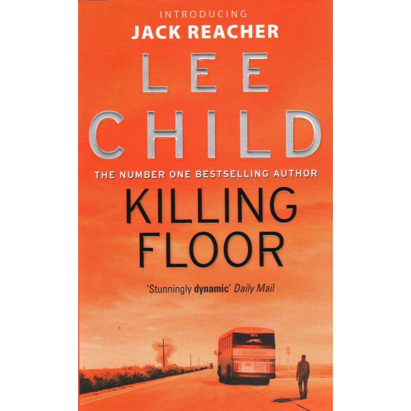 KILLING FLOOR. (Lee Child)