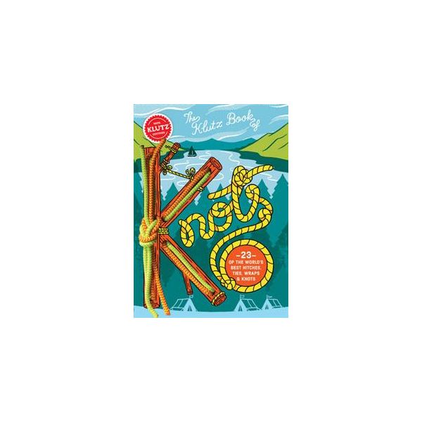 KNOTS. “Klutz“