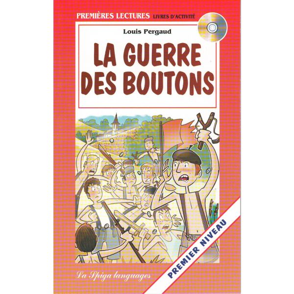 LA GUERRE DES BOUTONS. “Premieres lectures“, Pre