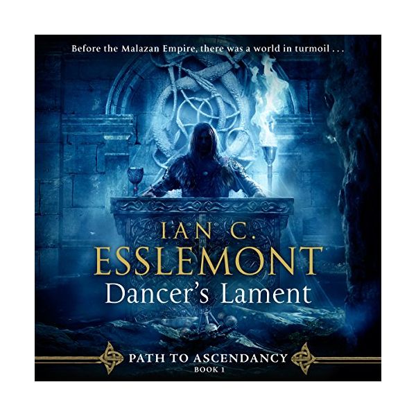 DANCER`S LAMENT: Path to Ascendancy, Book 1