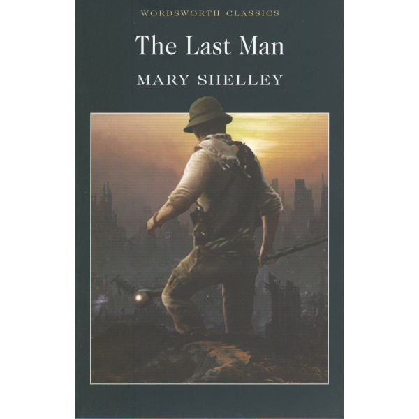 LAST MAN_THE. “W-th classics“ (Mary Wollstonecra