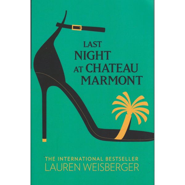 LAST NIGHT AT CHATEAU MARMONT