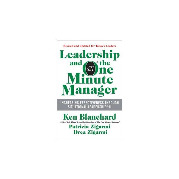 LEADERSHIP AND THE ONE MINUTE MANAGER