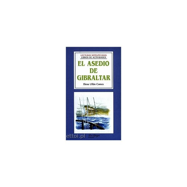 EL ASEDIO DE GIBRALTAR .(E.U.Comes),“LSL“