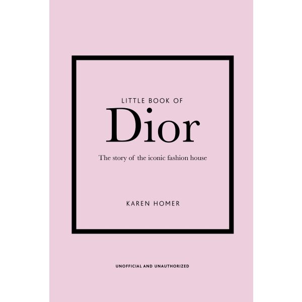 LITTLE BOOK OF DIOR