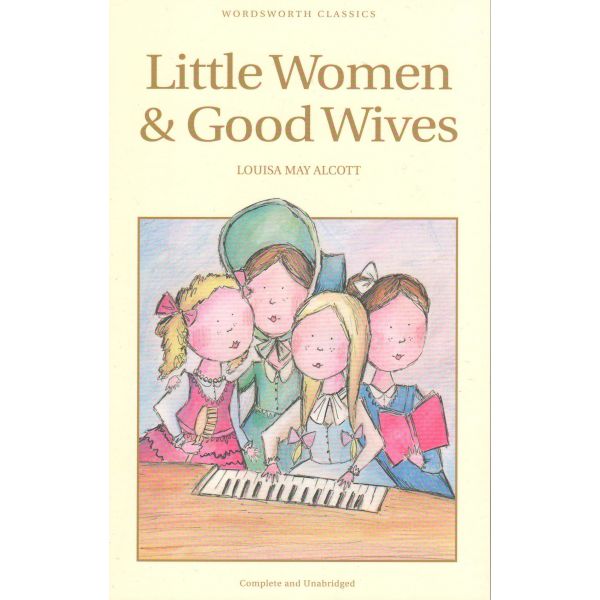 LITTLE WOMEN. “W-th Classics“ (Louisa M. Alcott)