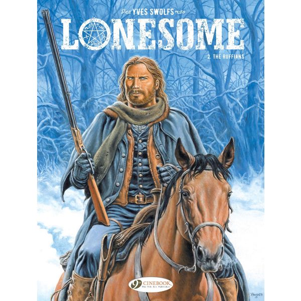 LONESOME Vol. 2: The Ruffians