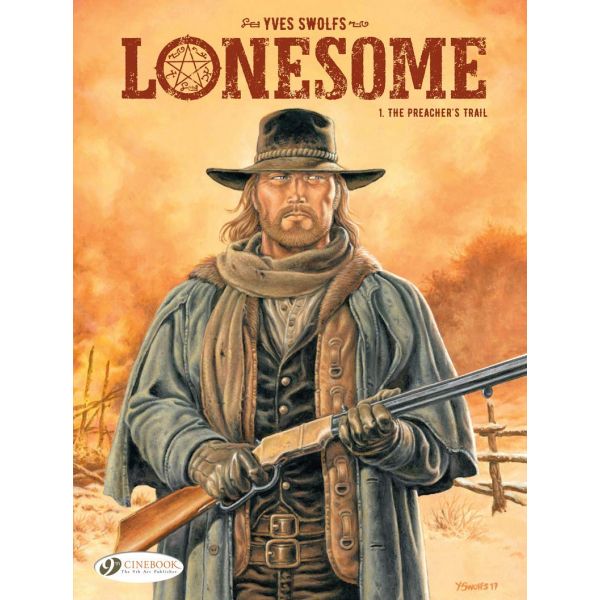 LONESOME Vol. 1: The Preacher`s Trail