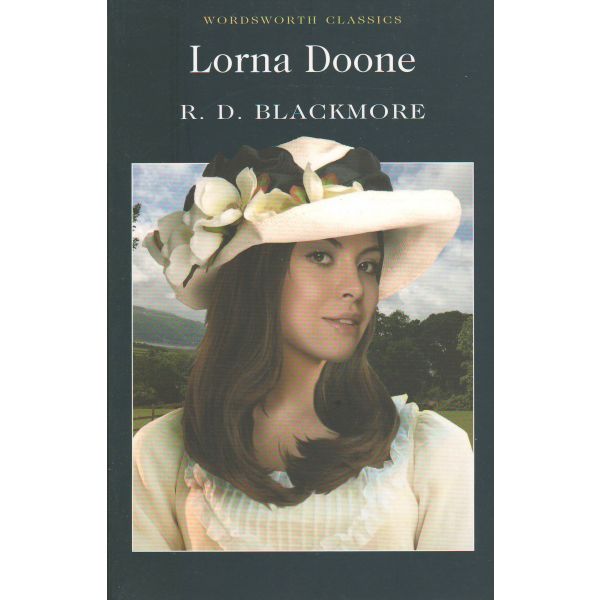 LORNA DOONE. “W-th classics“ (R.D.Blackmore)