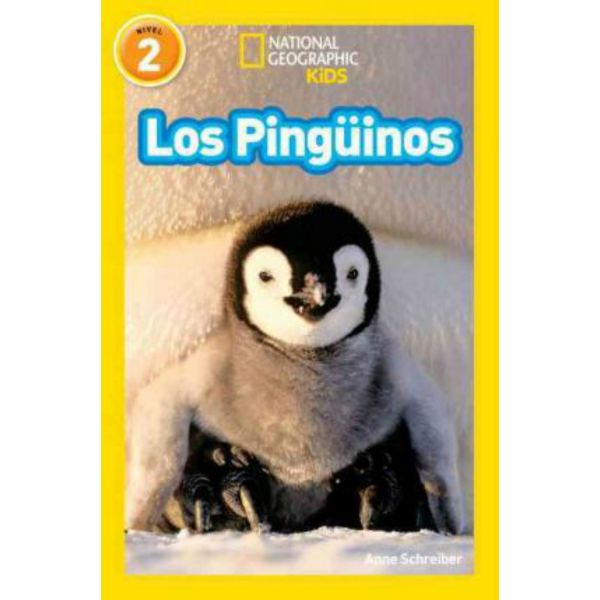 LOS PINGUINOS. “National Geographic Readers“, Nivel 2