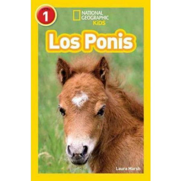 LOS PONIS. “National Geographic Readers“, Nivel 1