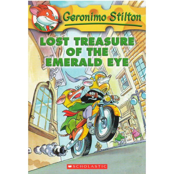 LOST TREASURE OF THE EMERALD EYE. “Geronimo Stilton“, Book 1