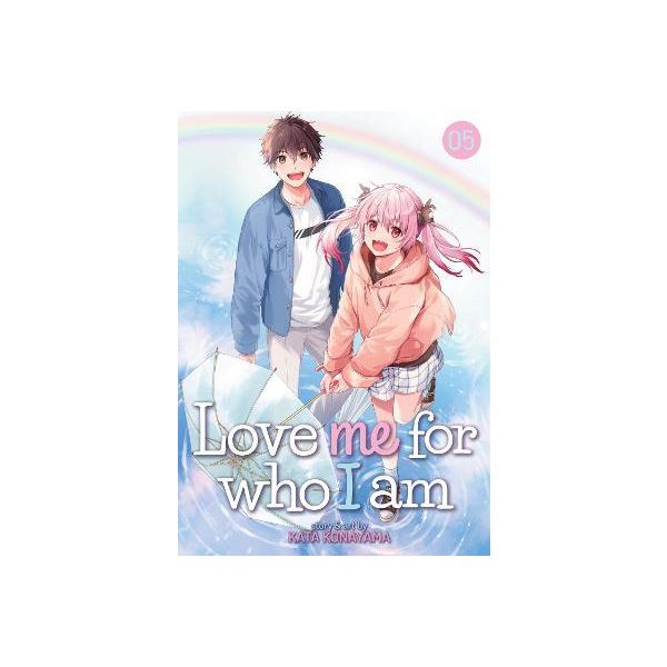 LOVE ME FOR WHO I AM VOL. 5