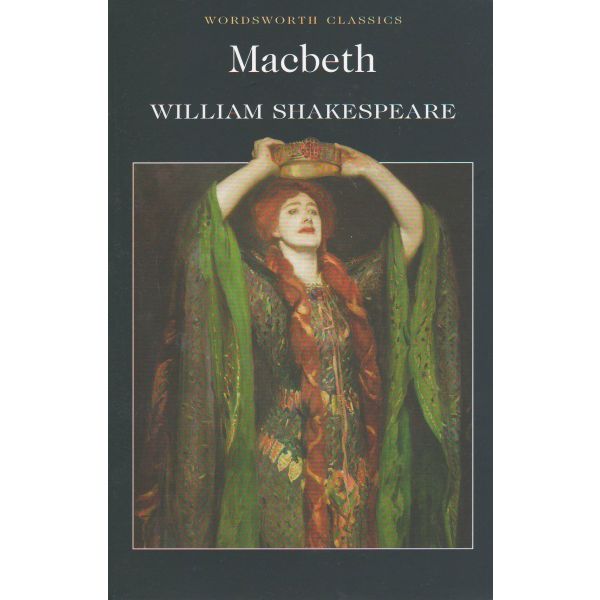 MACBETH. “W-th classics“ (William Shakespeare)