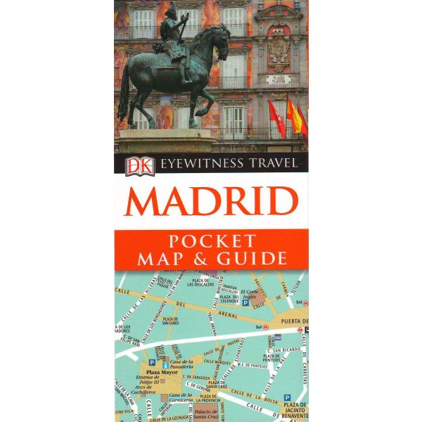 MADRID. “DK Eyewitness Pocket Map and Guide“