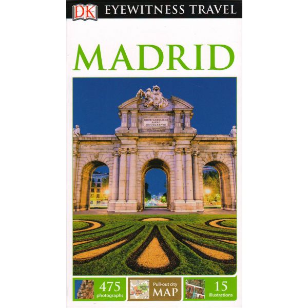 MADRID. “DK Eyewitness Travel Guide“