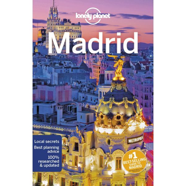 MADRID, 9th Edition. “Lonely Planet Travel Guide“