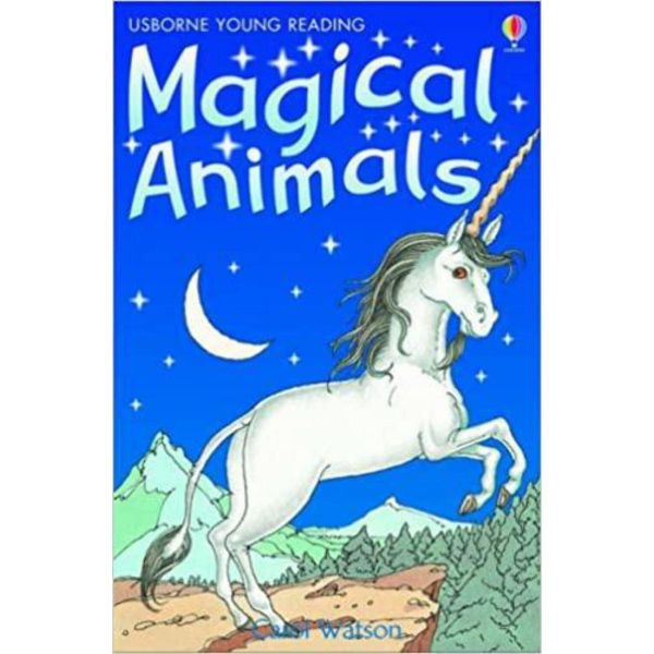 Stories of Magical Animals “Usborne Young Reading“