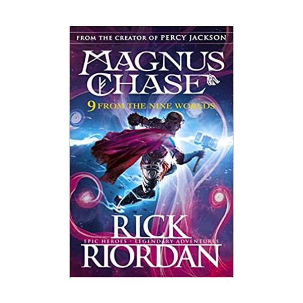 9 FROM THE NINE WORLDS. “Magnus Chase“
