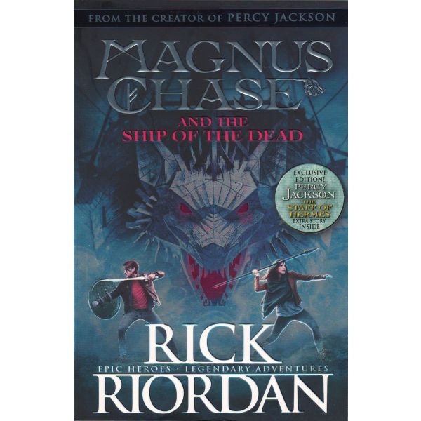 MAGNUS CHASE AND THE SHIP OF THE DEAD, Book 3