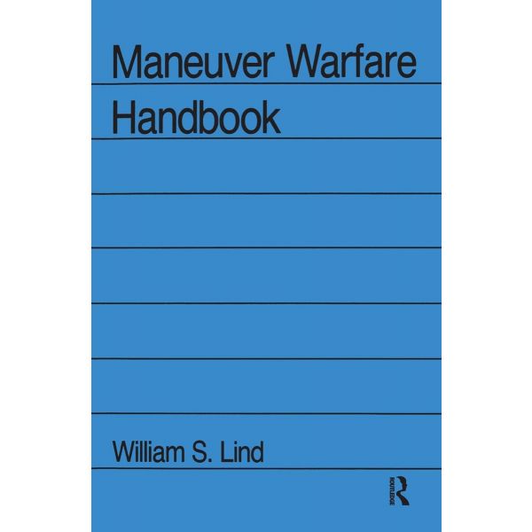 Maneuver Warfare Handbook