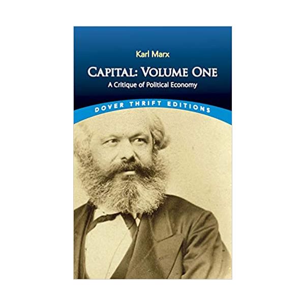 CAPITAL: A Critique of Political Economy, Volume 1