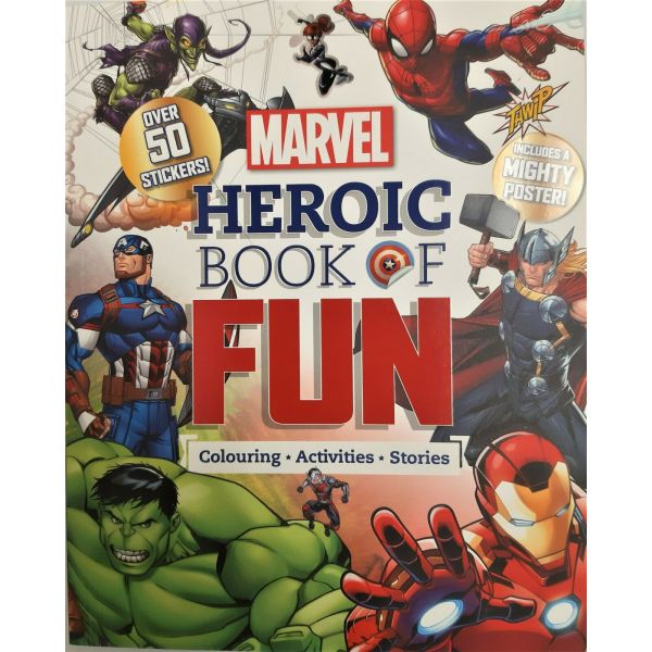 MARVEL HEROIC BOOK OF FUN: Colouring, Activities, Stories