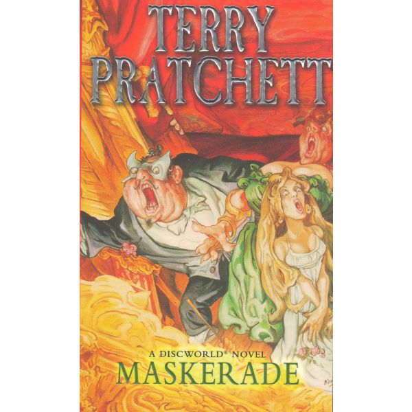 MASKERADE. (T.Pratchett)